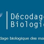 Le Décodage Biologique